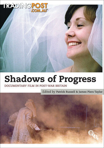 Shadows of Progress: Documentary Film in Post-war Britain