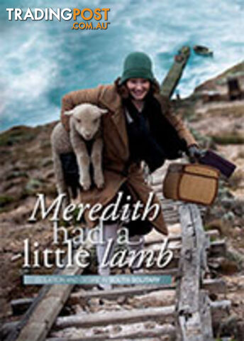 Meredith Had a Little Lamb: Isolation and Desire in South Solitary