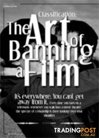Classification: The Art of Banning a Film