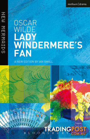 Oscar Wilde: Lady Windermere's Fan