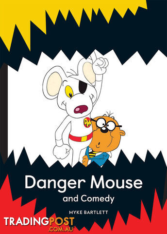 Danger Mouse and Comedy