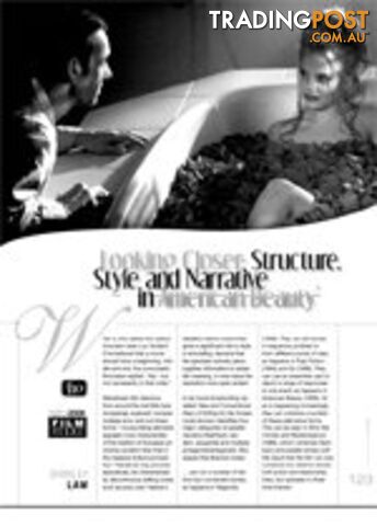 Looking Closer: Structure, Style and Narrative in American Beauty