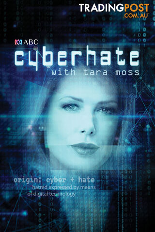 Cyberhate with Tara Moss (6 x 10-minute episodes) (7-Day Rental)