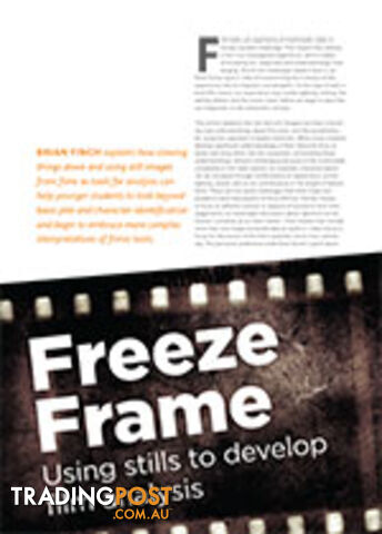 Freeze Frame: Using Stills to Develop Film Analysis