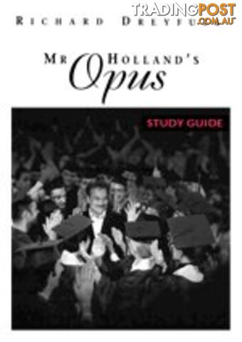 Mr Holland's Opus ( Study Guide)