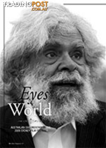 Eyes on the World: Australian Documentary at the 2009 Sydney Film Festival