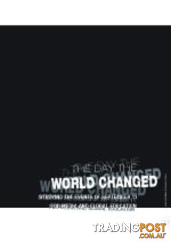 The Day the World Changed - Studying the Events of September 11 for Media and...