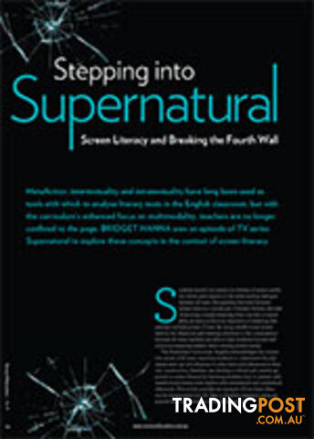 Stepping into Supernatural: Screen Literacy and Breaking the Fourth Wall