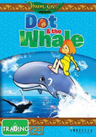 Dot & the Whale