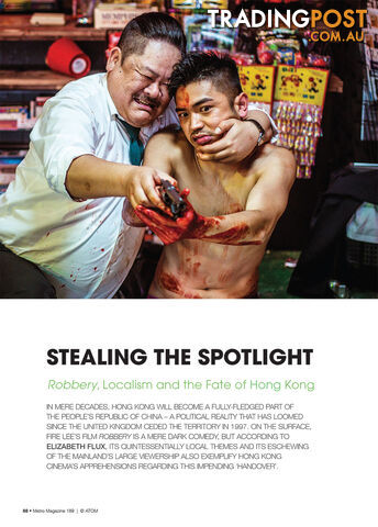 Stealing the Spotlight: Robbery, Localism and the Fate of Hong Kong