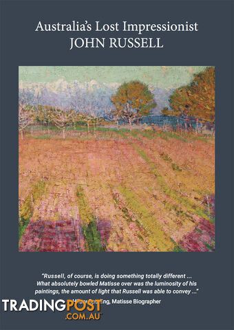 Australia's Lost Impressionist: John Russell
