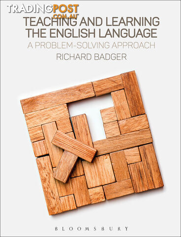 Teaching and Learning the English Language: A Problem-Solving Approach