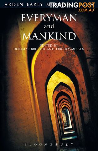 Arden Early Modern Drama: Everyman and Mankind