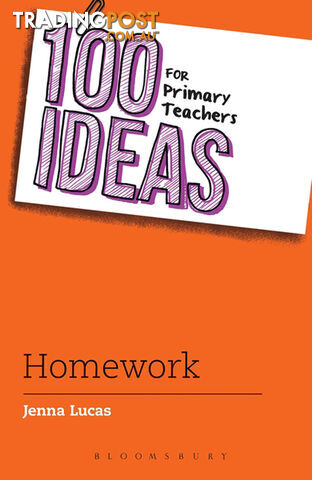 100 Ideas for Primary Teachers: Homework