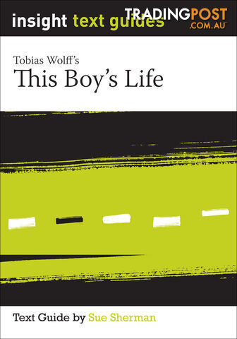 This Boy's Life (Text Guide)