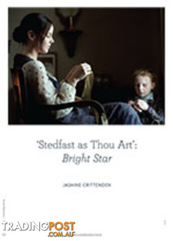 Stedfast as Thou Art': Bright Star