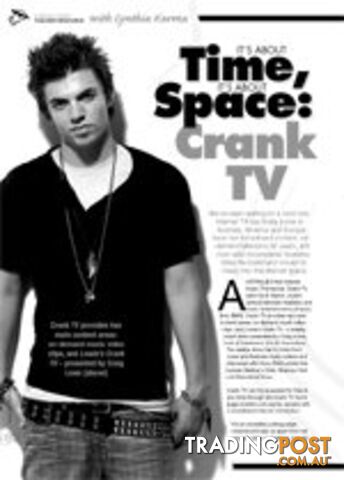 It's About Time, It's About Space: Crank TV