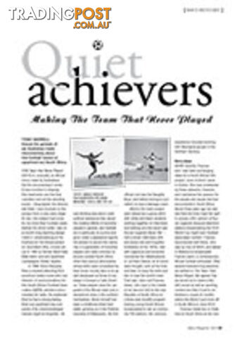 Quiet Achievers: Making The Team that Never Played