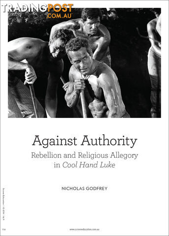 Against Authority: Rebellion and Religious Allegory in 'Cool Hand Luke'