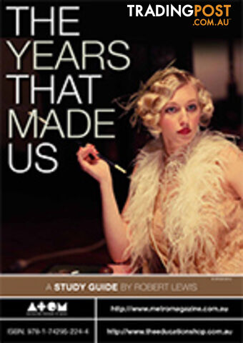 Years That Made Us, The ( Study Guide)