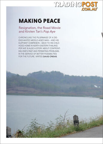Making Peace: Resignation, the Road Movie and Kirsten Tan's 'Pop Aye'