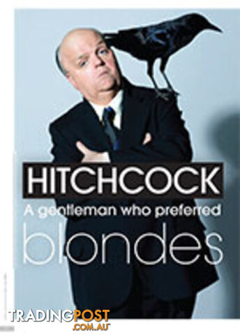 Hitchcock: A Gentleman who Preferred Blondes: Hitchcock and The Girl