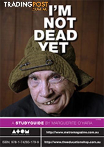 I'm Not Dead Yet ( Study Guide)