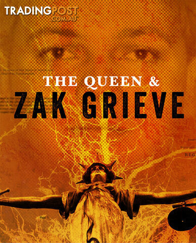 Queen & Zak Grieve, The
