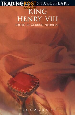 Arden Shakespeare, The: King Henry VIII