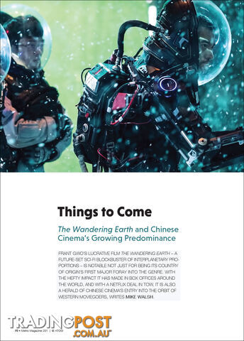 Things to Come: 'The Wandering Earth' and Chinese Cinema's Growing Predominance