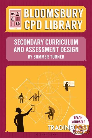Bloomsbury CPD Library: Secondary Curriculum and Assessment Design
