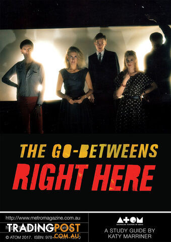 Go-Betweens: Right Here, The ( Study Guide)