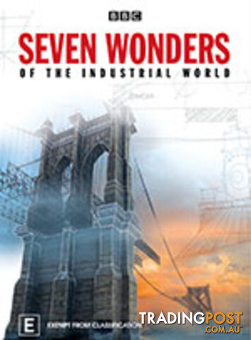 Seven Wonders of the Industrial World