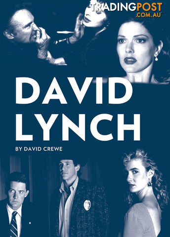 Filmmaker Profile: David Lynch