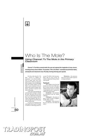 Who Is the Mole? Using Channel 7's 'The Mole' in the Primary Classroom