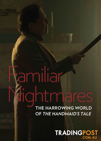 Familiar Nightmares: The Harrowing World of 'The Handmaid's Tale'