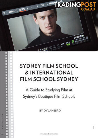 Sydney Film School & International Film School Sydney: A Guide to Studying Film...