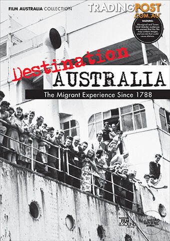 Destination Australia: The Migrant Experience Since 1788 - Growing Pains...