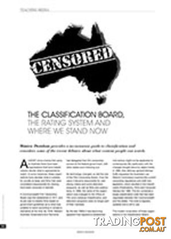 Censored: The Classification Board, The Rating System and Where We Stand Now