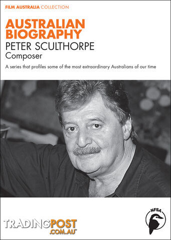 Australian Biography Series - Peter Sculthorpe (1-Year Access)