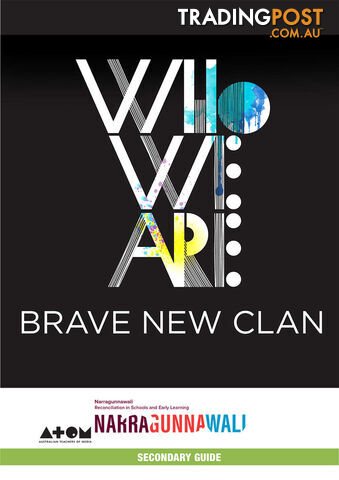 Who We Are: Brave New Clan ( study guide)