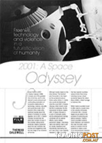 Free Will, Technology and Violence in a Futuristic Vision of Humanity: 2001: A Space Odyssey