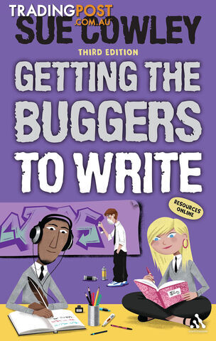 Getting the Buggers to Write - Third Edition