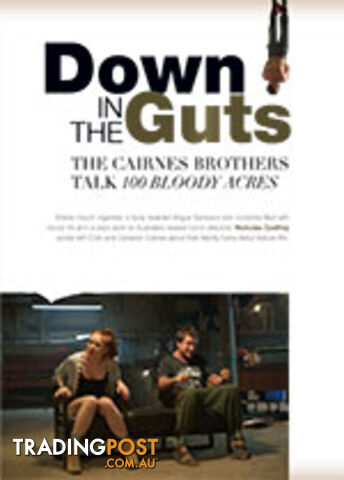 Down in the Guts: The Cairnes Brothers talk 100 Bloody Acres