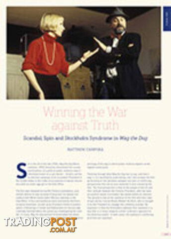 Winning the War against Truth: Scandal, Spin and Stockholm Syndrome in Wag the...