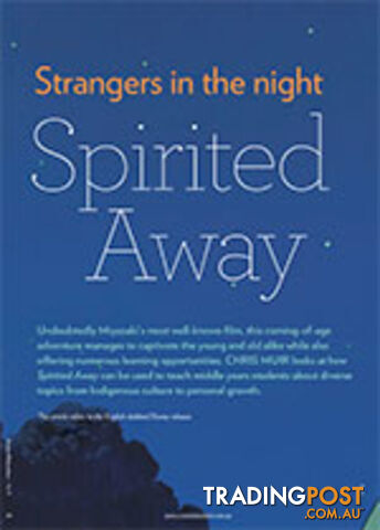 Strangers in the Night: Spirited Away