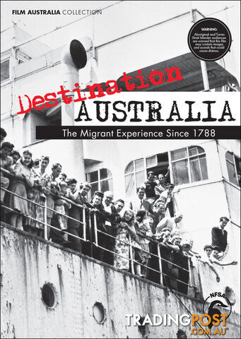 Destination Australia: The Migrant Experience Since 1788 - The White Australia Policy (30-Day Rental)