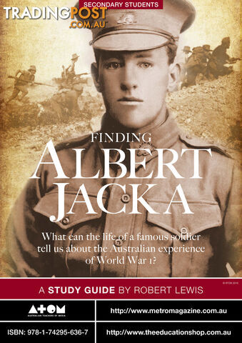 Finding Albert Jacka ( Study Guide) - SECONDARY School Version - photo 1 of 1