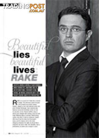 Beautiful Lies, Beautiful Lives: Rake