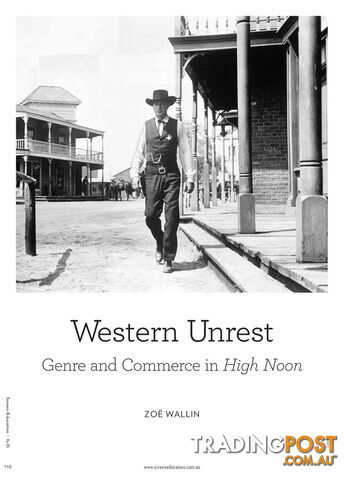 Western Unrest: Genre and Commerce in 'High Noon'